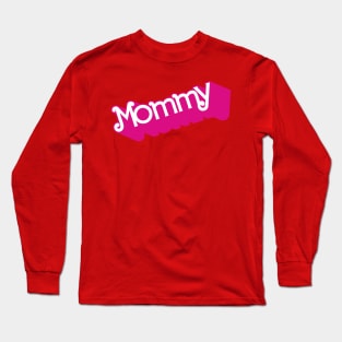 Mommy Long Sleeve T-Shirt